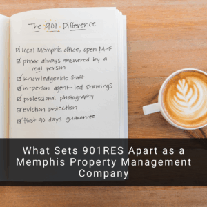 What Sets 901RES Apart as a Memphis Property Management Company